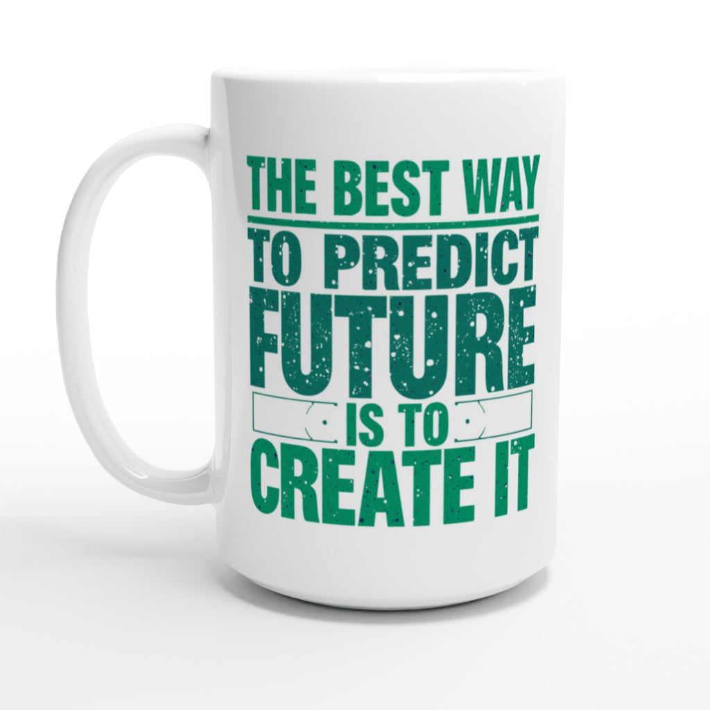 White mug with green text on a white background