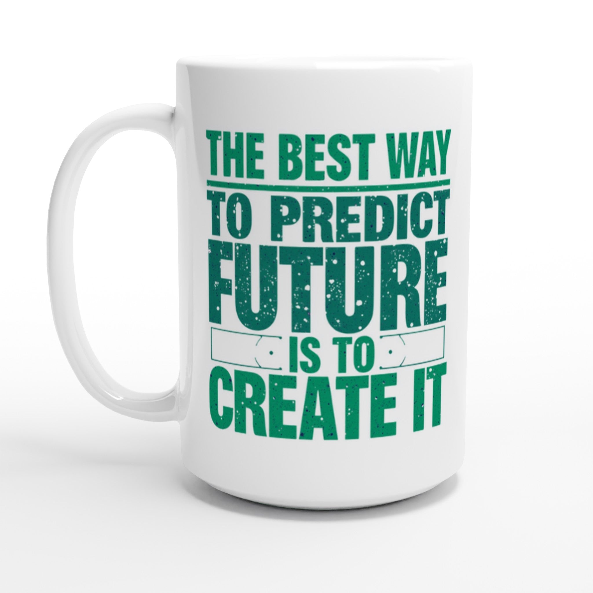 White mug with green text on a white background