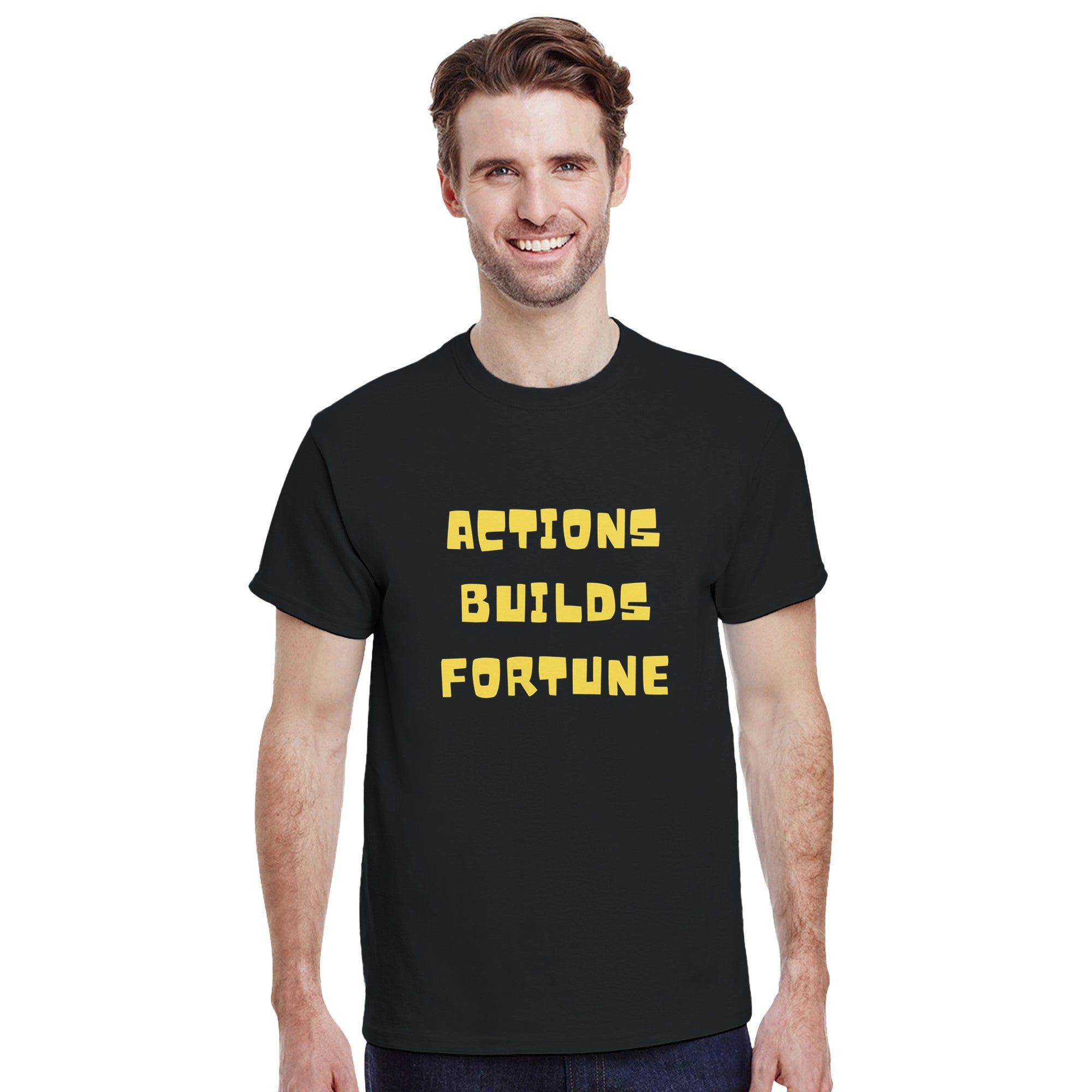 Man wearing a black t-shirt with yellow text 'Actions Build Fortune' on a white background