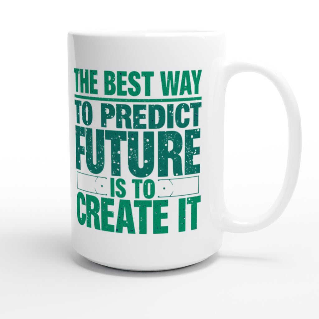 White mug with green text on a white background