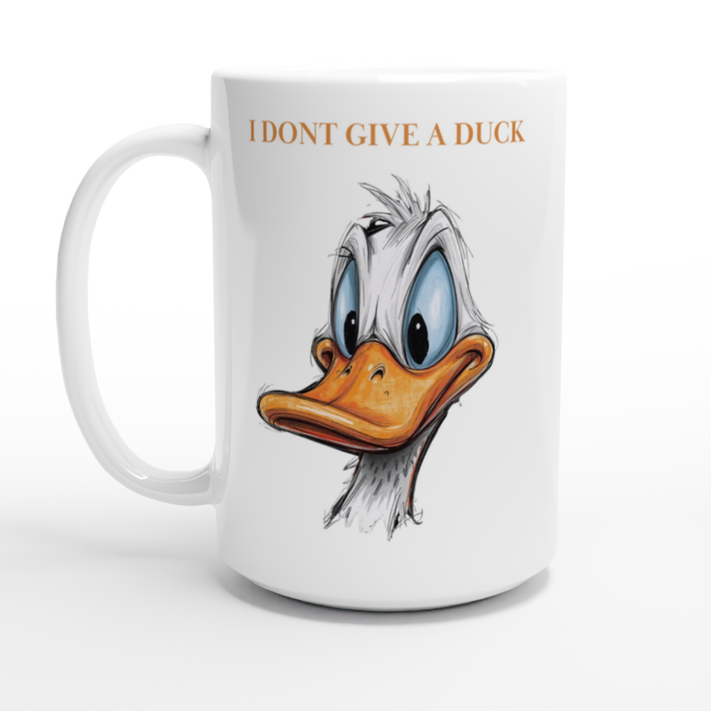 Mug with cartoon duck face and text 'I Don't Give a Duck' on a white background