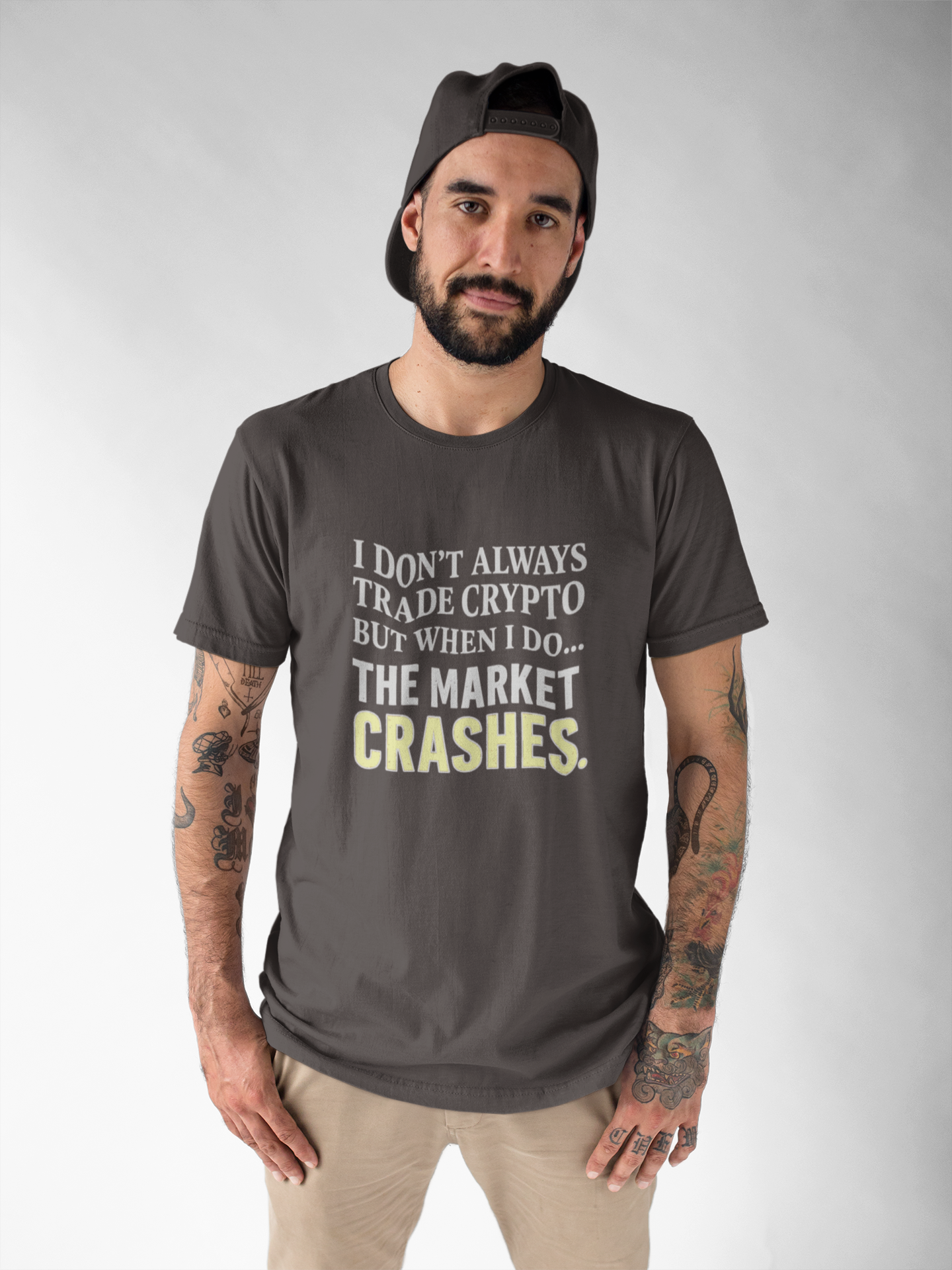 Funny Crypto T-Shirt "I Don't Always Trade Crypto, But When I Do, The Market Crashes'