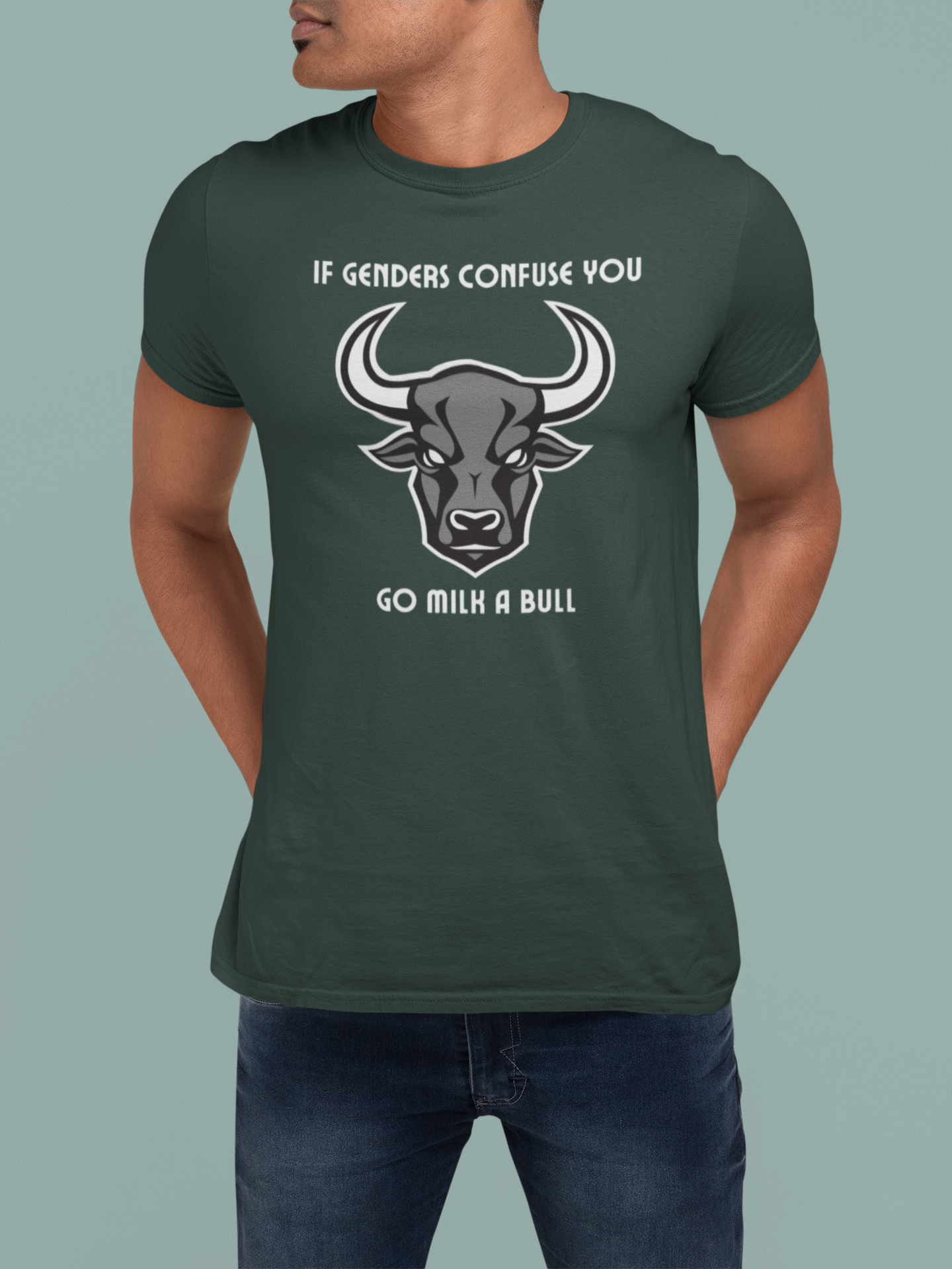 Funny 'If Genders Confuse You, Go Milk a Bull' Unisex Cotton T-Shirt