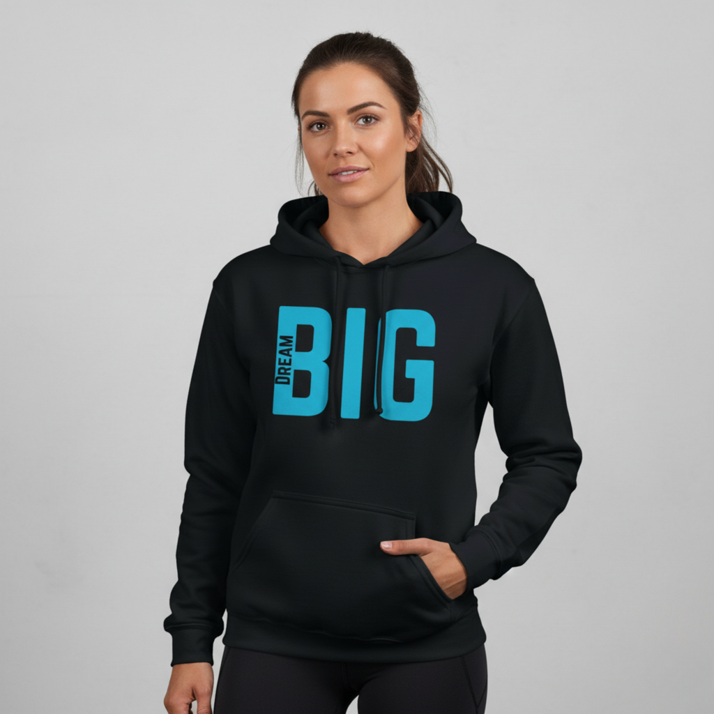 Dream Big Motivational Unisex Black Hoodie